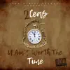 U Ain't Worth the Time - Single album lyrics, reviews, download