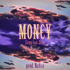 Money (con Zeus) - Single by Ziegg & Zeus album reviews, ratings, credits