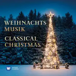 Weihnachtsmusik: Classical Christmas by Various Artists album reviews, ratings, credits