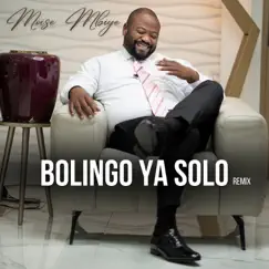 Bolingo Ya Solo (Remix) - Single by Moise Mbiye album reviews, ratings, credits