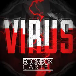 Virus - Single by Boombox Cartel album reviews, ratings, credits