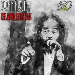 Island Reggae (Bunny 'Striker' Lee 50th Anniversary Edition) by John Holt album reviews, ratings, credits
