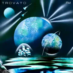 Fm - Single by Trovato album reviews, ratings, credits