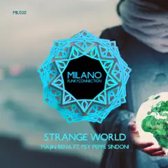 Strange World (feat. PSY Peppe Sindoni) Song Lyrics