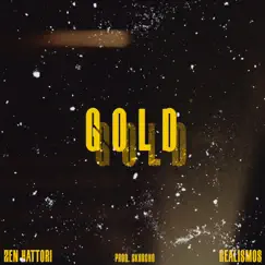 Gold - Single by Zen Hattori & Realismos album reviews, ratings, credits