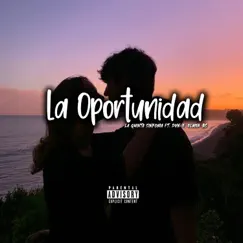 La Oportunidad (feat. Elmer BS & DVNE) Song Lyrics