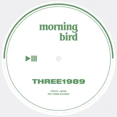 Morning bird - Single by Three1989 album reviews, ratings, credits