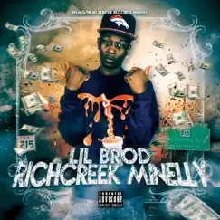 Richcreek Minelly by Lil Brod album reviews, ratings, credits
