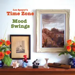 Mood Swings - EP by Loz Speyer's Time Zone album reviews, ratings, credits