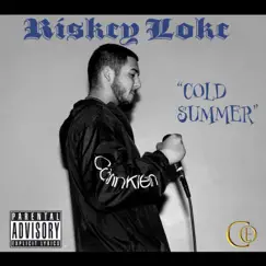 Cold Summer - Single by Riskcy Lokc album reviews, ratings, credits