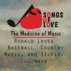Ronald Loves Baseball, Country Music, And Silvis, Illinois - Single by W. Sherry album reviews, ratings, credits