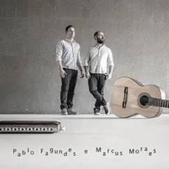 Pablo Fagundes e Marcus Moraes II by Pablo Fagundes & Marcus Moraes album reviews, ratings, credits