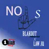 NO L's (feat. Law JQ) - Single album lyrics, reviews, download