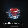 Heartless FreezeStyle - Single album lyrics, reviews, download