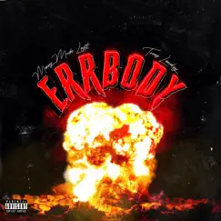 Errbody (feat. Treez Lowkey) - Single by Money Made Legit album reviews, ratings, credits