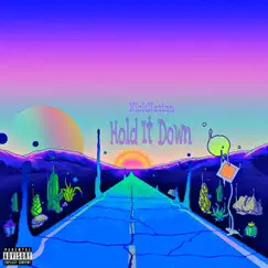 Hold It Down - Single by NickNation album reviews, ratings, credits