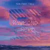 Ten Feet Tall - Single album lyrics, reviews, download