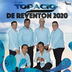 De Reventón 2020 by Grupo Topacio album reviews, ratings, credits