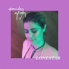 Lonestar - Single by Emily Afton album reviews, ratings, credits