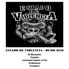 Estado de Violencia - EP by ESTADO DE VIOLENCIA album reviews, ratings, credits