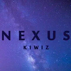 Nexus - Single by Kiwiz album reviews, ratings, credits