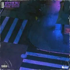 On the Regular - Single by Tayyib Ali album reviews, ratings, credits