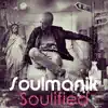 Soulified album lyrics, reviews, download