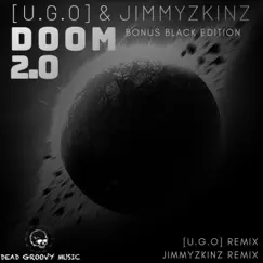 Doom 2.0 - Bonus Black Edition - Single by Jimmyzkinz & Ugo album reviews, ratings, credits