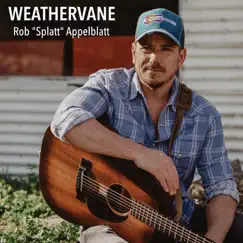 Weathervane by Rob Splatt Appelblatt album reviews, ratings, credits