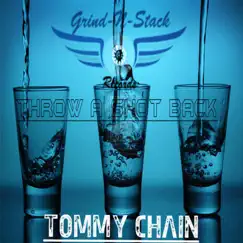 Throw a Shot Back - Single by Tommy Chaín album reviews, ratings, credits