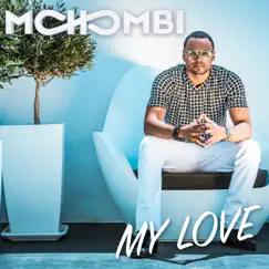 My Love - Single by Mohombi album reviews, ratings, credits