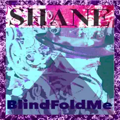 BlindFold Me Song Lyrics