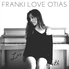 Otias by Franki Love album reviews, ratings, credits