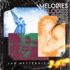 Melodies - Single album lyrics, reviews, download