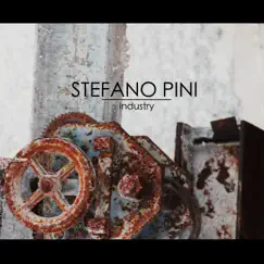 Industry - EP by Stefano Pini album reviews, ratings, credits