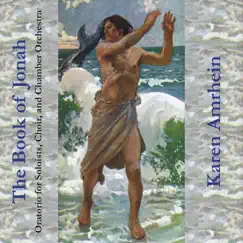 The Book of Jonah by Karen Amrhein & The Book of Jonah Choir album reviews, ratings, credits