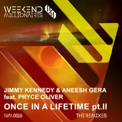 Once in a Lifetime (Daniel Donnelly Remix) Song Lyrics