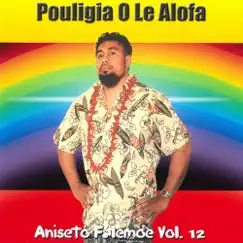 Pouligia Ole Alofa Song Lyrics