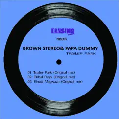 Trailer Park - Single by Brown Stereo & Papa Dummy album reviews, ratings, credits