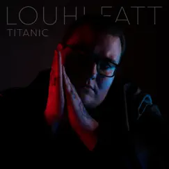 Titanic - Single by Louhi album reviews, ratings, credits