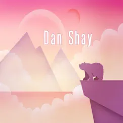 Dan Shay - Single by Royal Sadness album reviews, ratings, credits