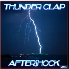 Thunder Clap by Aftershock album reviews, ratings, credits