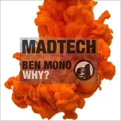 Why? - Single by Ben Mono album reviews, ratings, credits