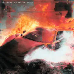 Caught Fire by K$upreme & CHASETHEMONEY album reviews, ratings, credits