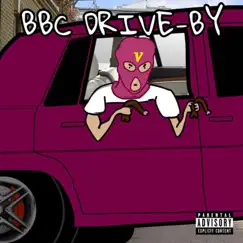 Bbc Drive-By Song Lyrics