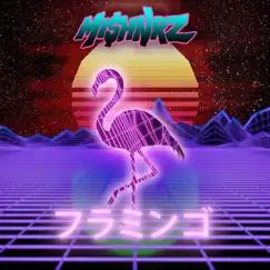 Flamingo - Single by Mi$hnrz album reviews, ratings, credits