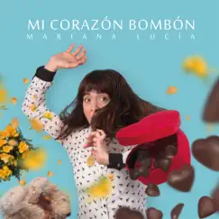 Mi Corazón Bombón by Mariana Lucía album reviews, ratings, credits