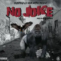 No Joke (feat. Southfield G & Rockbottom) - Single by Hitmob album reviews, ratings, credits