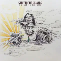 A Light in the Dark - EP by Streetlight Shakers album reviews, ratings, credits