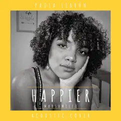Happier - Single by Paola Lebrón album reviews, ratings, credits